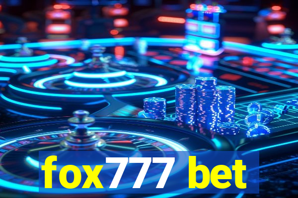 fox777 bet